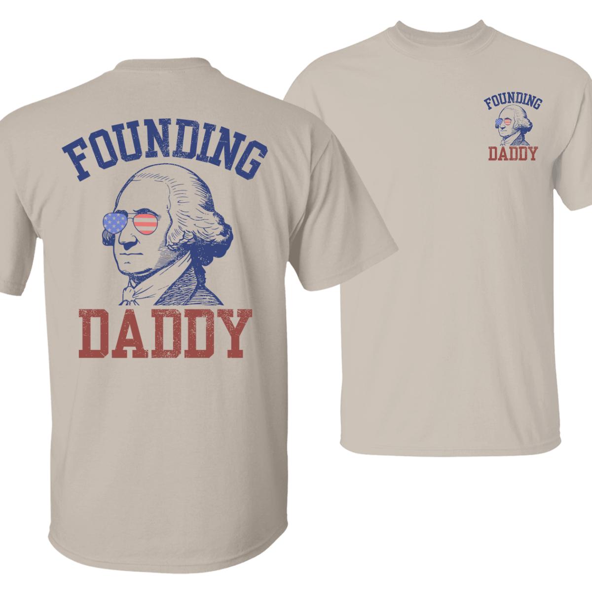 Founding Daddy Shirt George Washington 4th of July Tee for Patriotic Dads Funny Father’s Day Gifts, tiktok shop store, Unisex Tops, Menswear