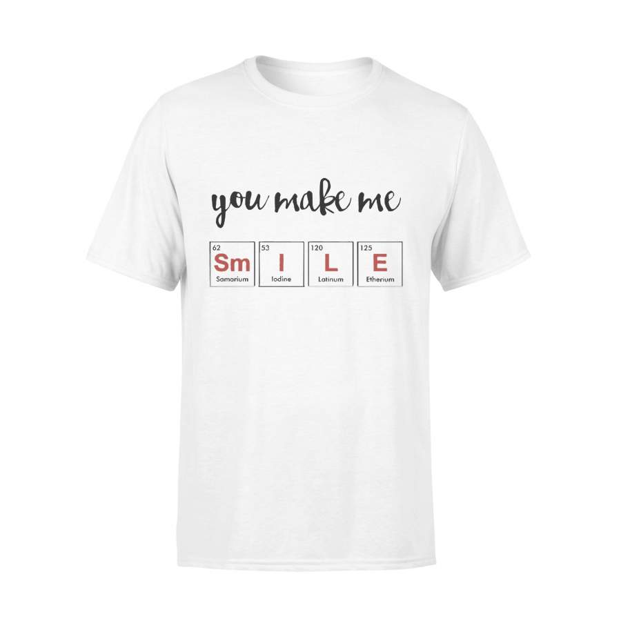 Chemistry Teacher You Make Me Smile T-shirt