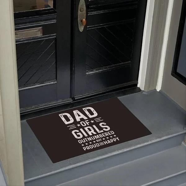 Dad Of Girls Proud And Happy Dad Doormat Floor Rug Housewarming Gift Home Living Home Decor Funny Doormat Gift Idea