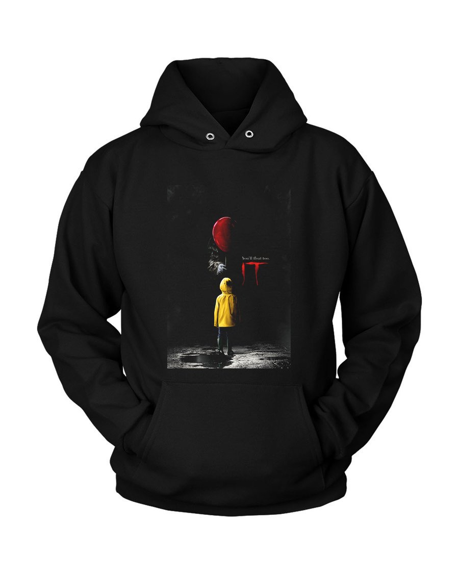 Youll Float Too It Unisex Hoodie