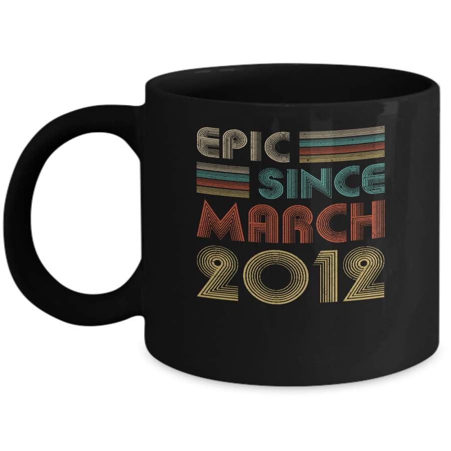 Epic Since March 2012 Vintage 8th Birthday Gifts Mug