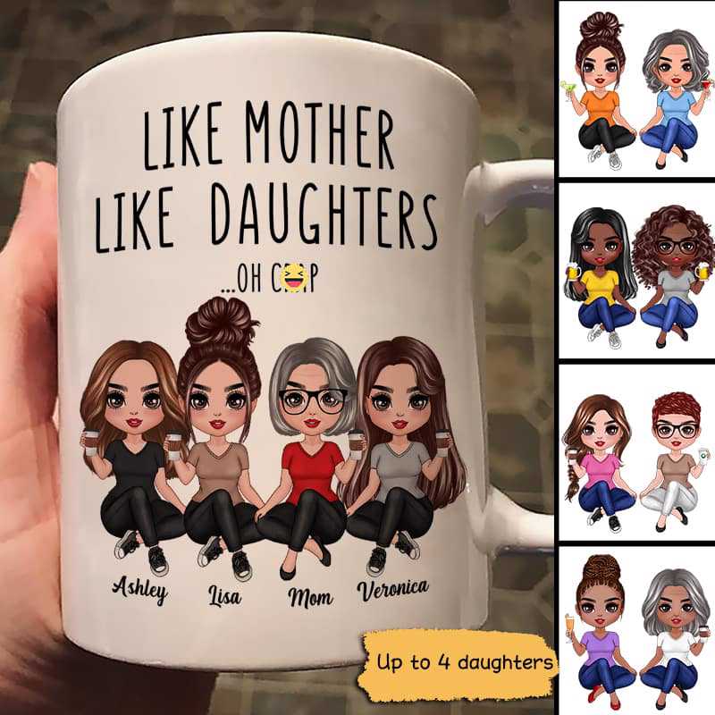 Doll Women Sitting Like Mother Like Daughter Mother‘S Day Gift Personalized Mug