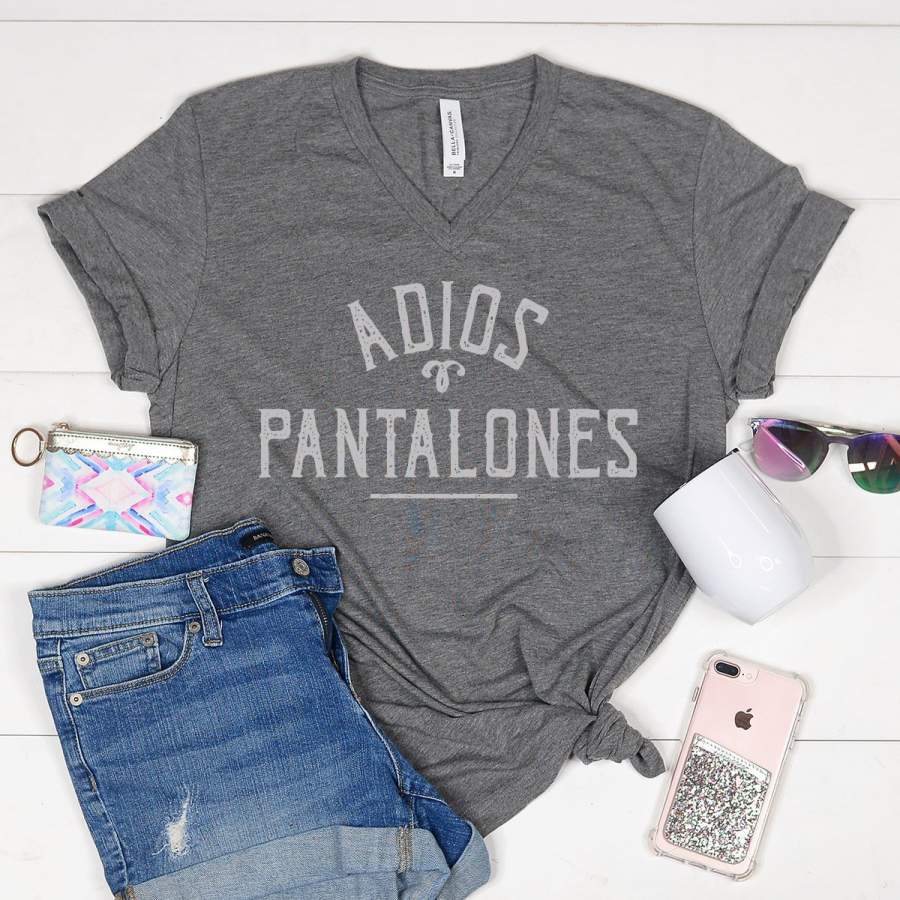 Adios Pantalones Shirt, Cinco De Mayo Shirt, Goodbye Pants, Funny Shirt