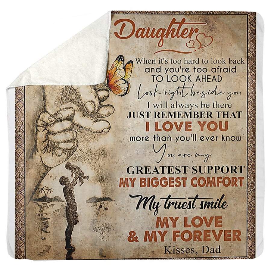 You Are My Greatest Support My Biggest Comfort Great Gift For Daughter Sherpa Blanket