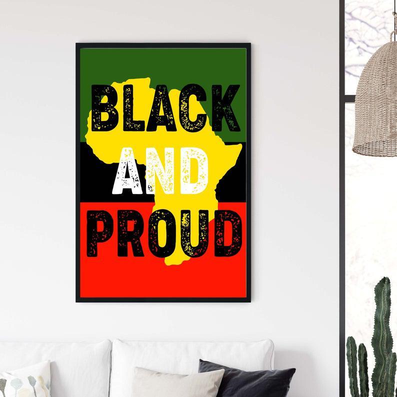 Black And Proud Canvas, Black Pride Poster, Black Lives Matter Wall Art