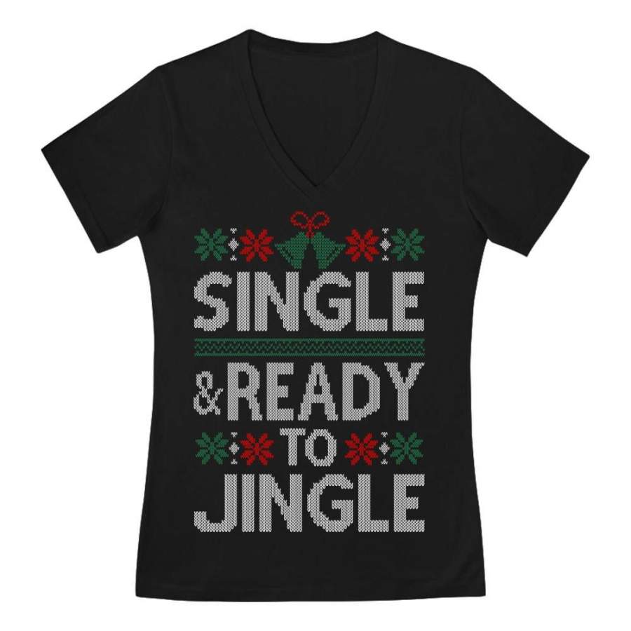 Single & Ready to Jingle Ugly Christmas V-Neck Fitted Women T-Shirt