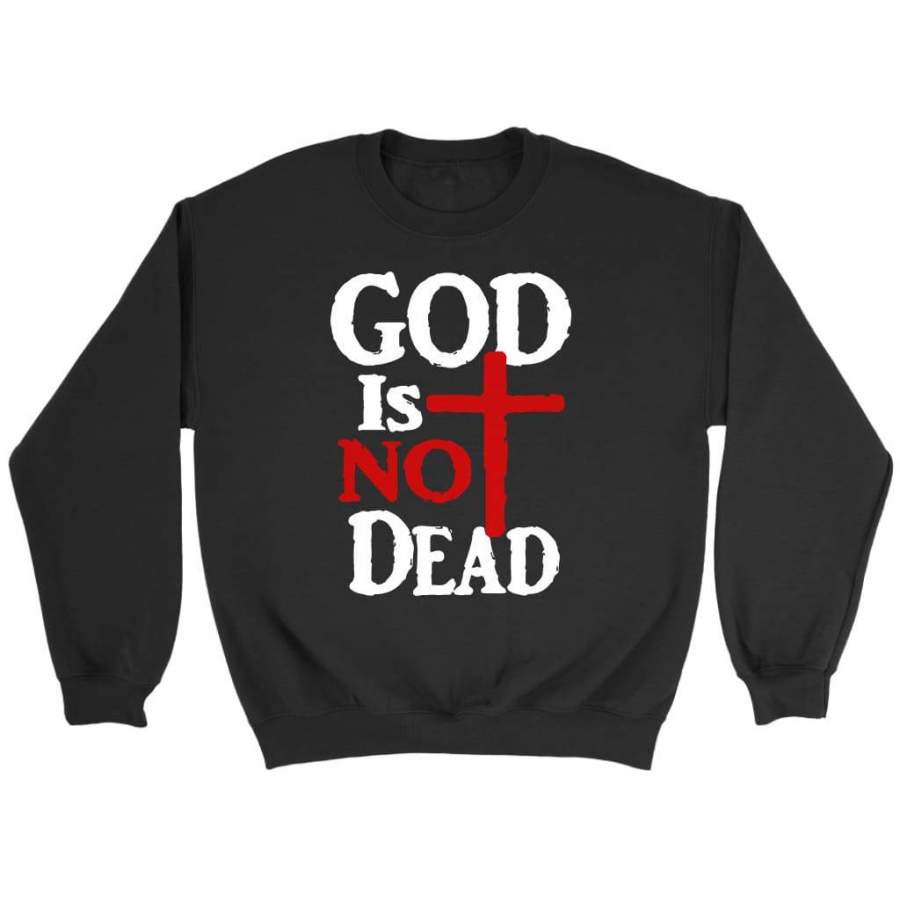 God is not dead sweatshirt | Christian sweatshirt