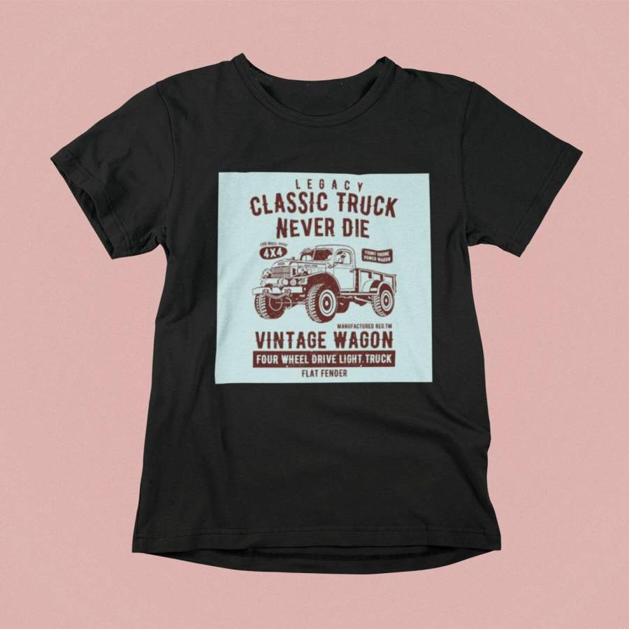 New Classic Truck Never Die Vintage Wagon Black Men’S T-Shirt