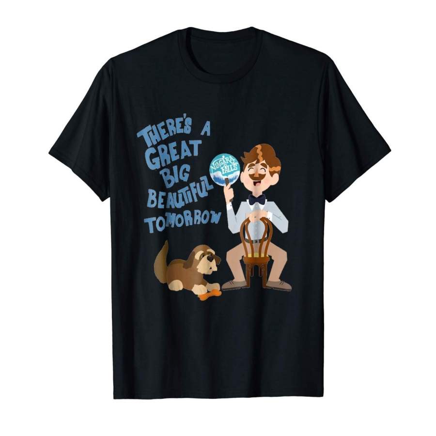 There’s A Great Big Beautiful Tomorrow Men’s Cotton T-Shirt