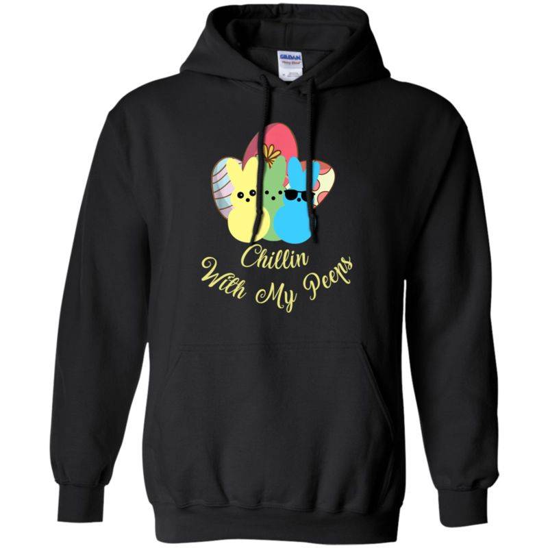 Chillin With My Peeps Easter Bunny Candy Shirt G185 Gildan Pullover Hoodie 8 Oz.