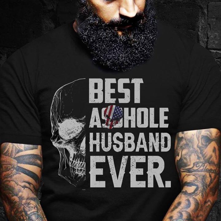 Us Flag Skull Bet A–hole Husband Ever Cotton T Shirt