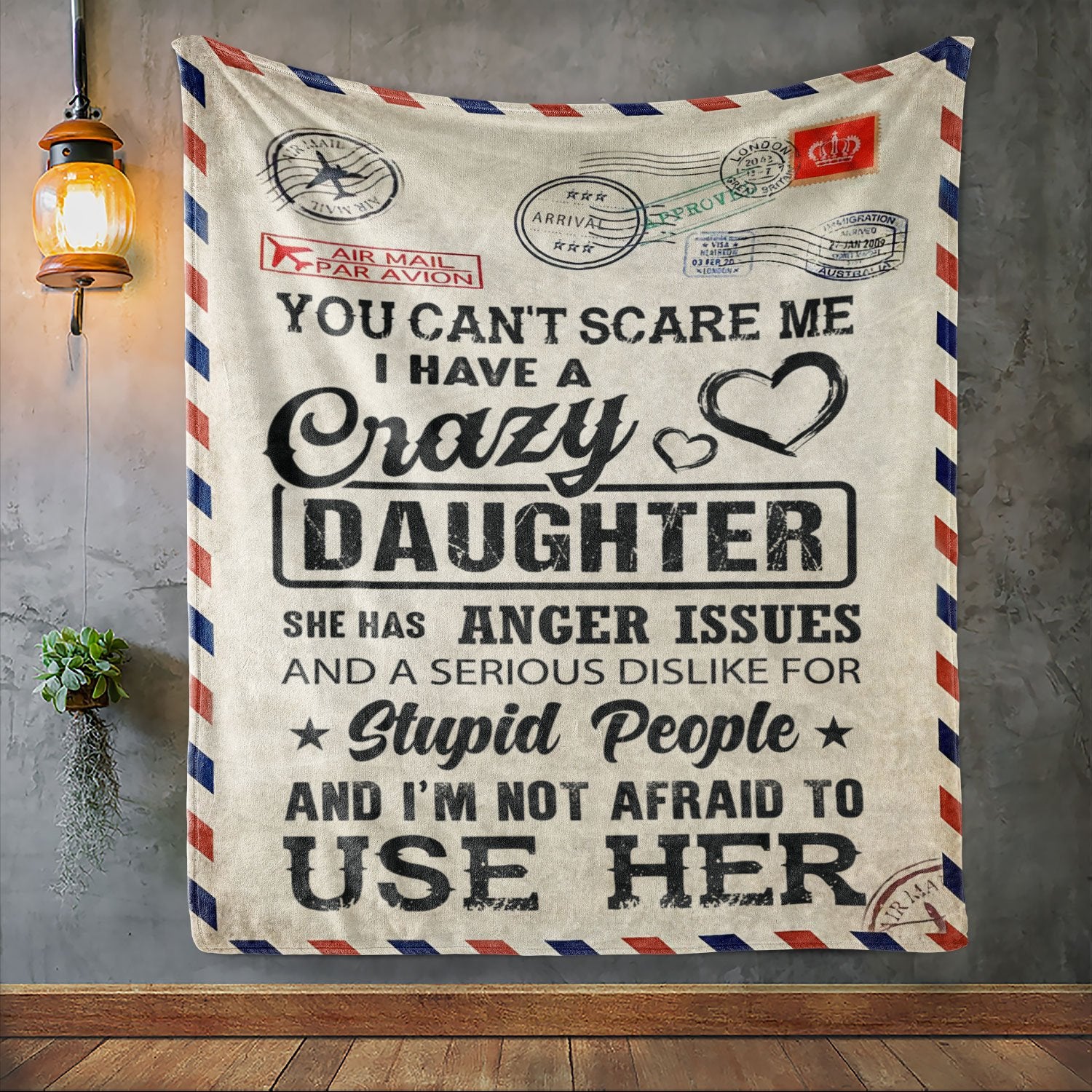 You Can’T Scare Me I Have A Crazy Daughter Premium Fleece Blanket