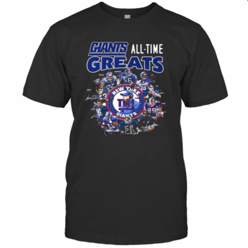 New York Giants Football All Time Greats Players Signatures T-Shirt