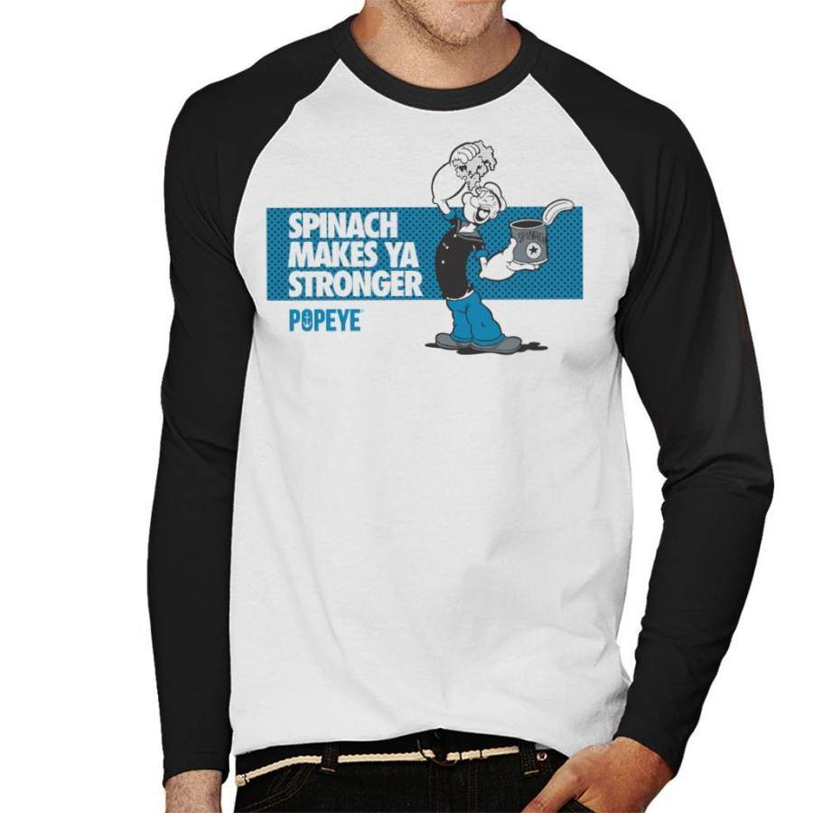 Popeye Spinach Makes Ya Stronger Men’s Baseball Long Sleeved T-Shirt