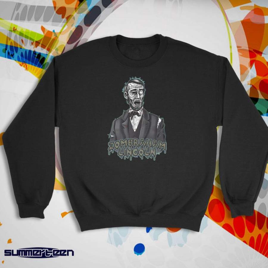 Zombie   Zombraham Lincoln   Abe Lincoln Women’S Sweatshirt