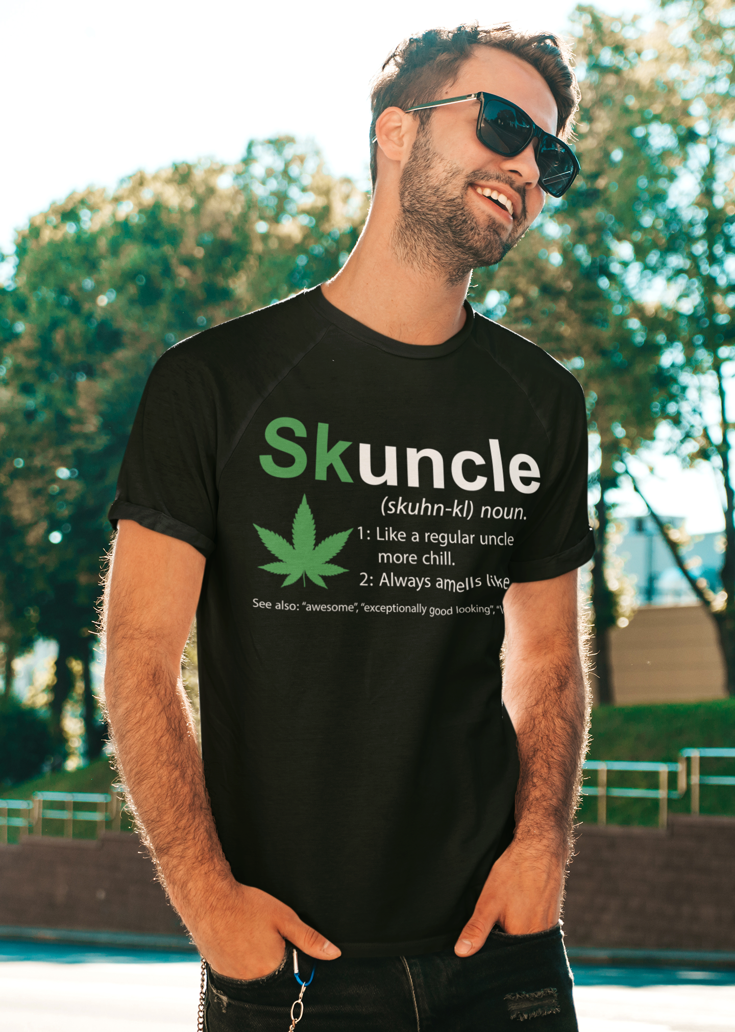 Skuncle Like A Regular Uncle But More Chill Funny Uncle Lover Shirt – Standard T-shirt