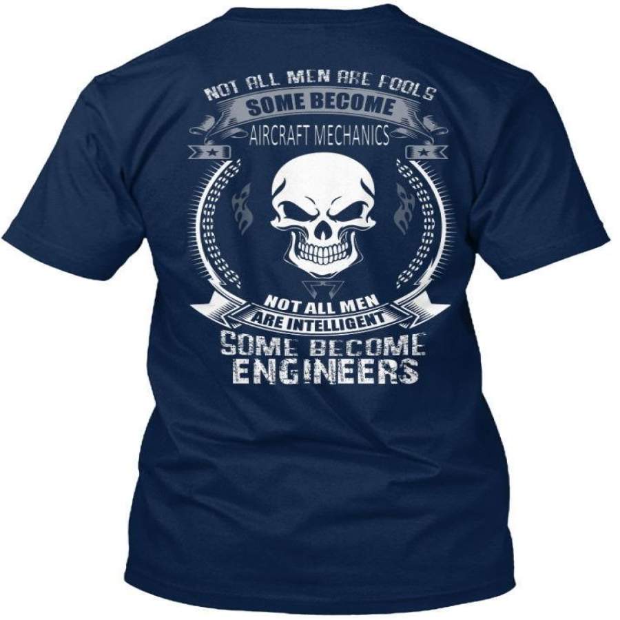 Aircraft Mechanics – Not All Men Are Fools Some Standard Summer Men T-Shirt