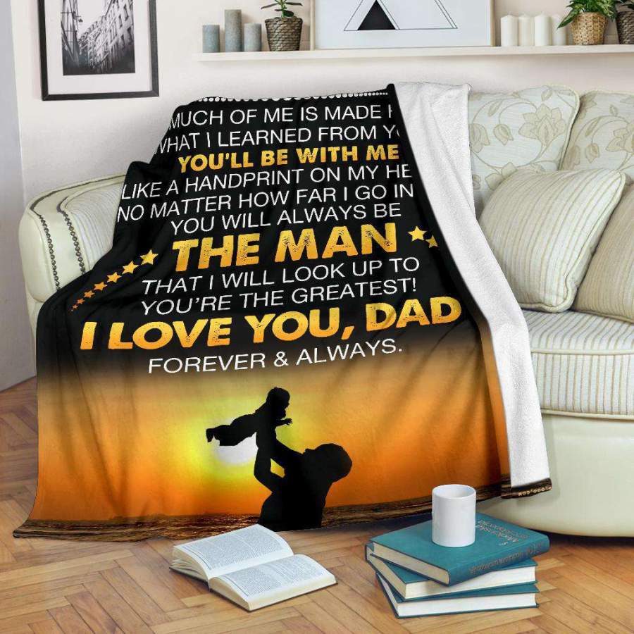 Blanket Gift For Dad I Love You Forever And Always