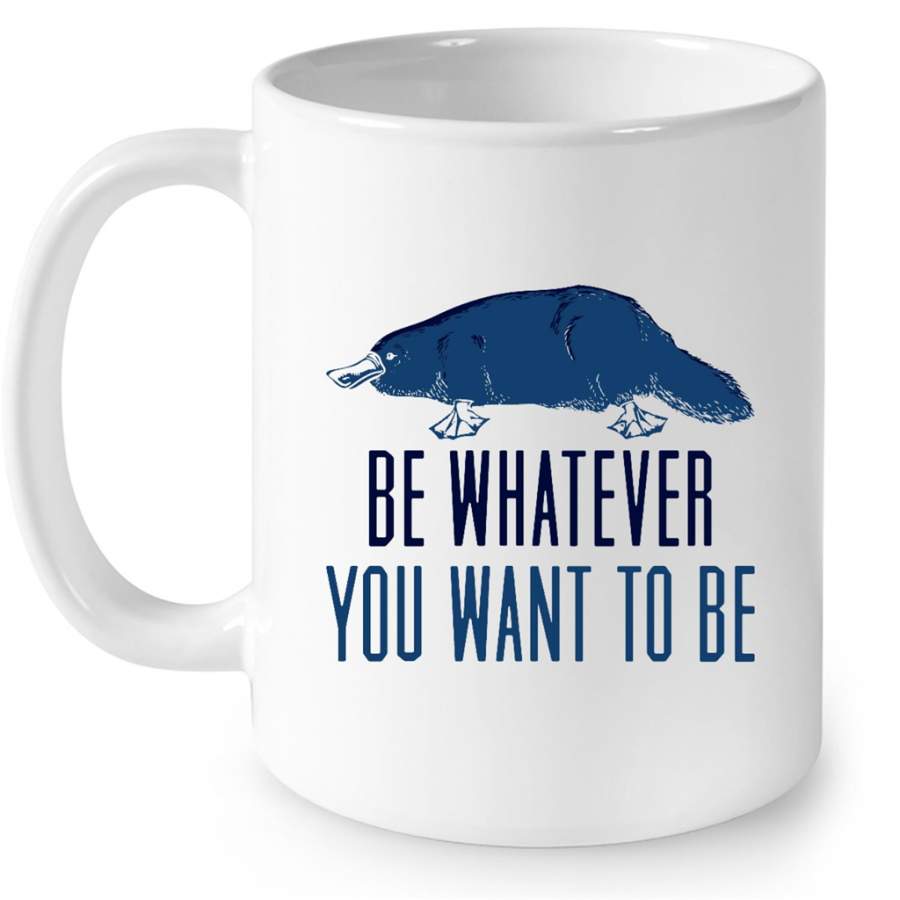 Be Whatever You Want To Be, VIntage retro Funny – Full-Wrap Coffee White Mug