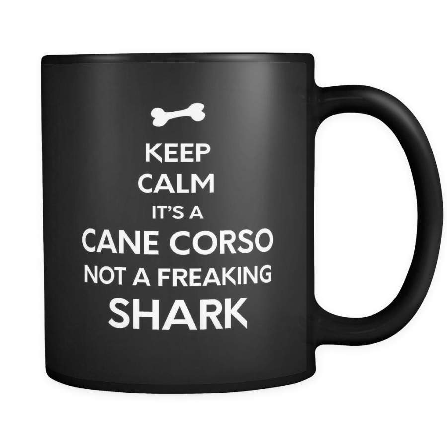 Cane Corso It’s A Cane Corso Not A Shark 11oz Black Mug