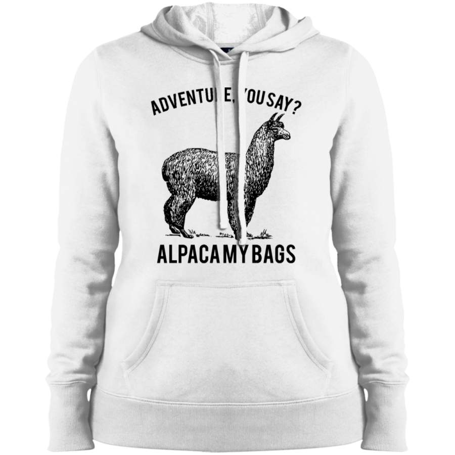 AGR adventure you say Alpaca My Bags Ladies’ Pullover Hooded Sweatshirt