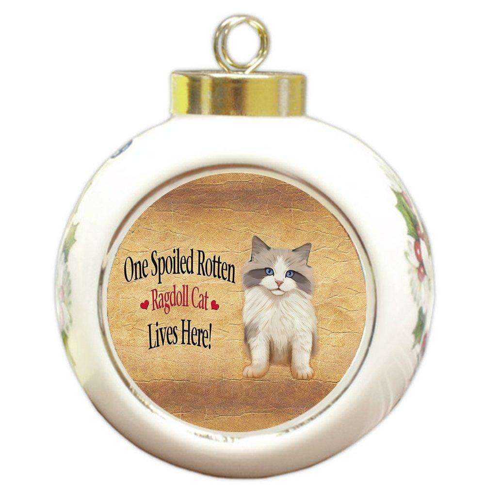 Ragdoll Kitten Spoiled Rotten Cat Round Ball Christmas Ornament