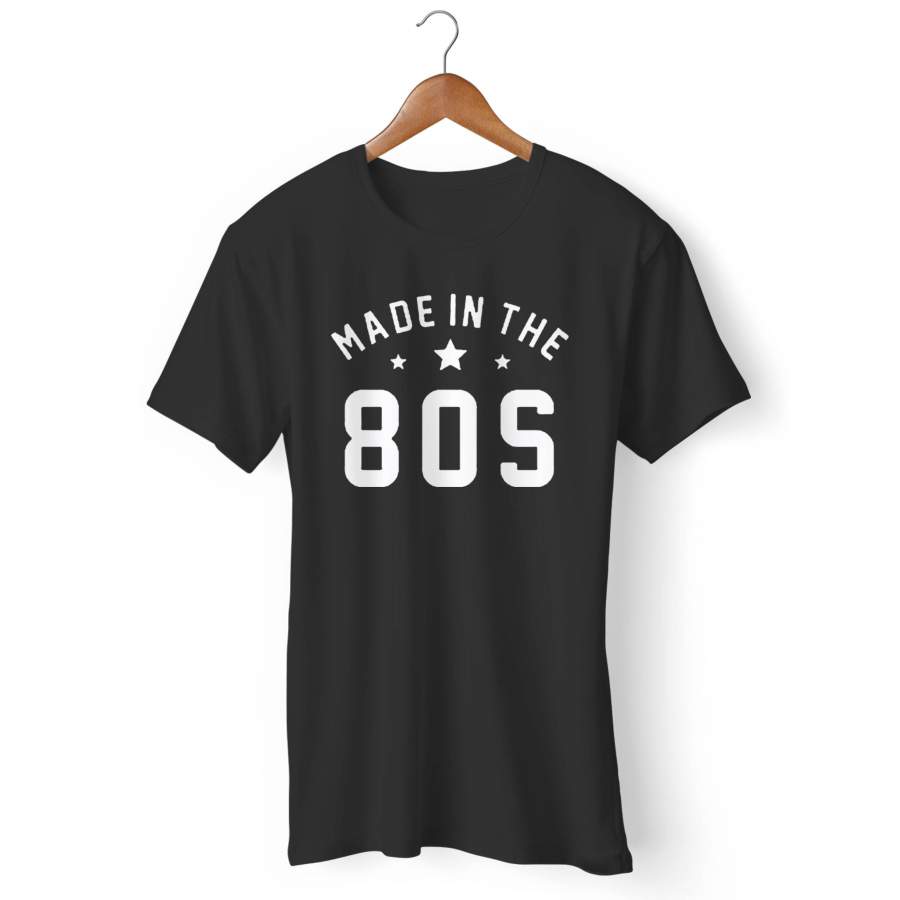 Made In The 80s Man’s T-Shirt