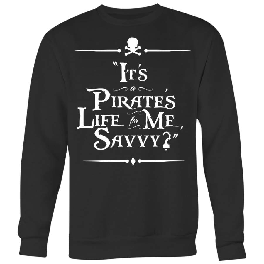 One Piece Shirt, Jack Sparrow, It’s Pirates Life for Me Savvy Shirt