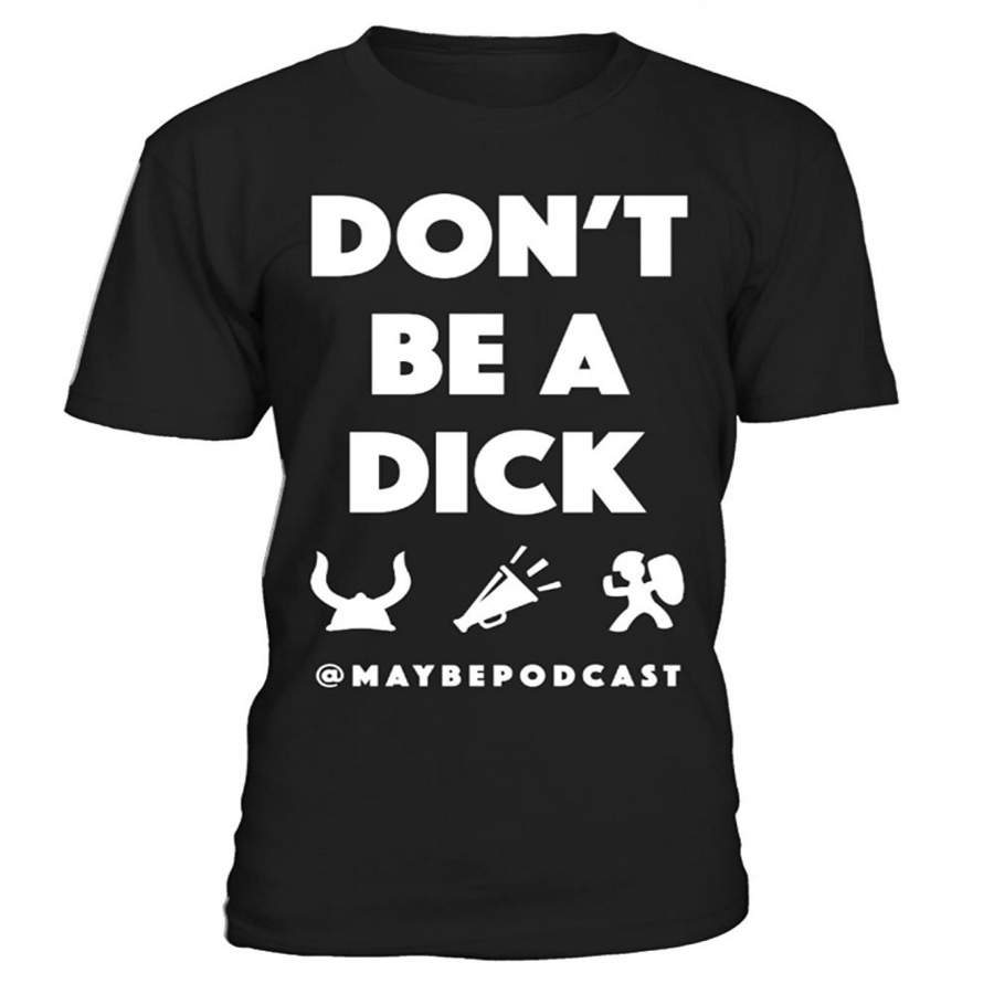 Teezily Don39;T Be A Dick Men T-Shirt Fashion Cotton T-Shirts