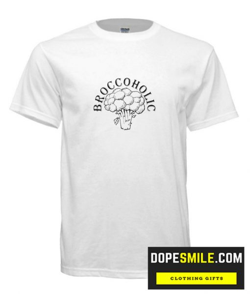 Broccoholic Broccoli cool T-Shirt