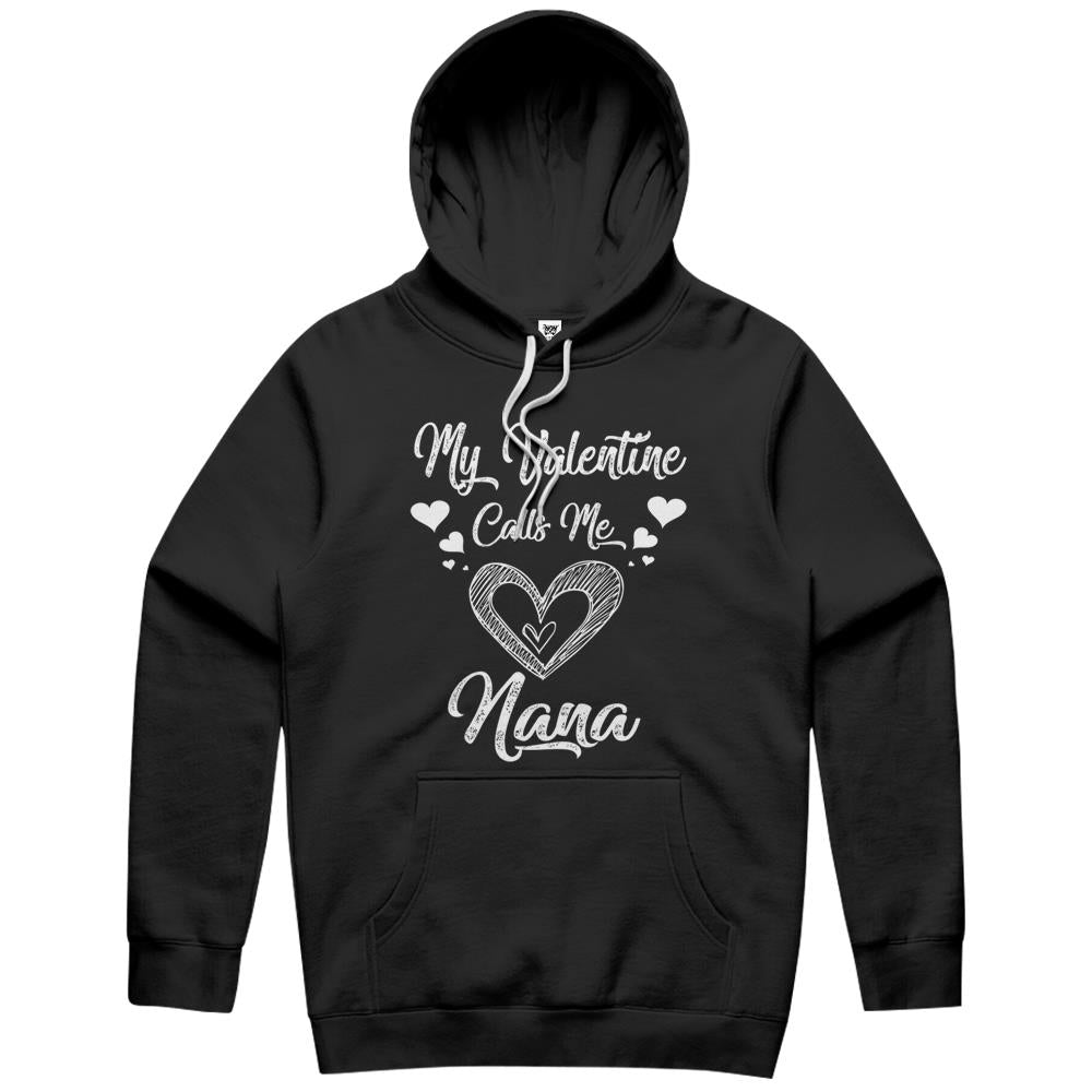 Womens My Valentine Calls Me Nana Shirt Valentines Day 2022 Grandma Hoodie