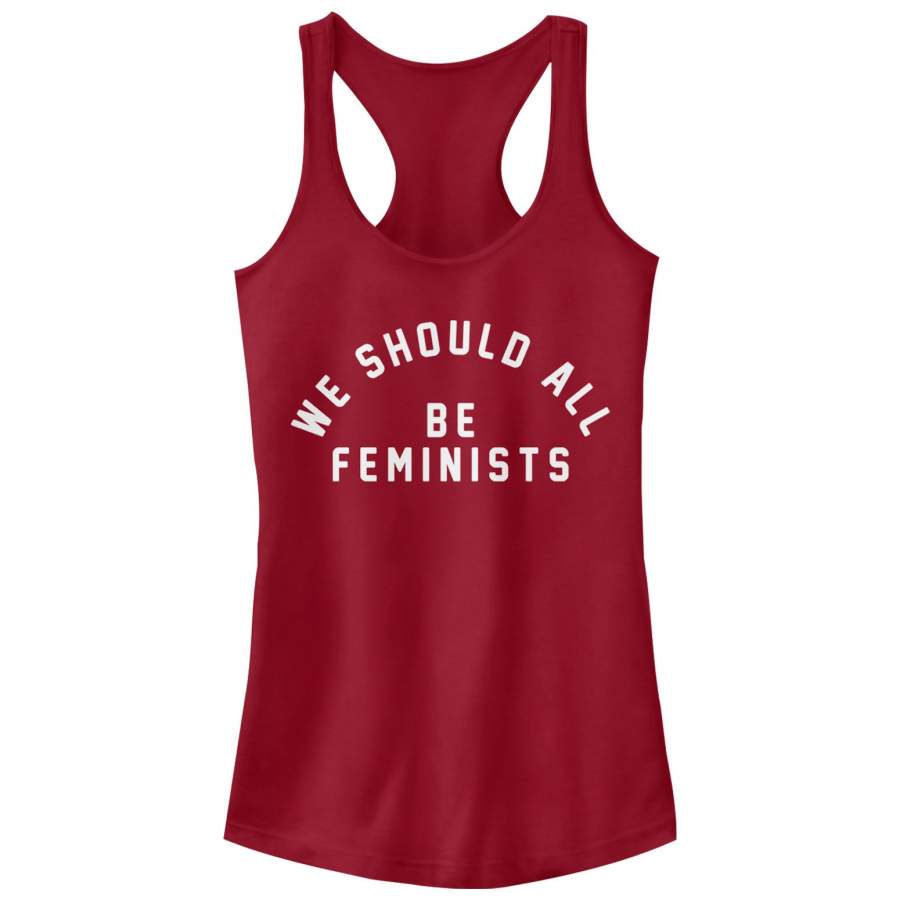 CHIN UP Junior’s Should All Be Feminists  Racerback Tank