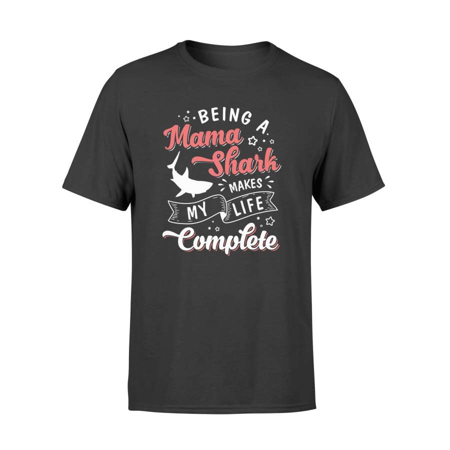 Being A Mama Shark Standard T-shirt