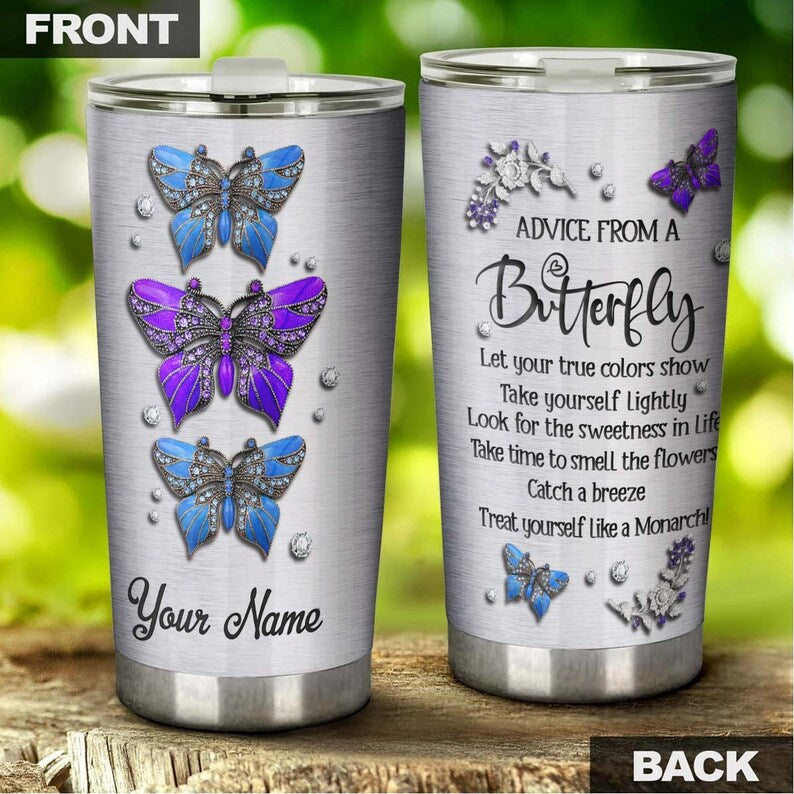 Butterfly Advice Jewelry Style Personalized Tumbler-Birthday Gift Christmas Gift For Butterfly Lover For Her