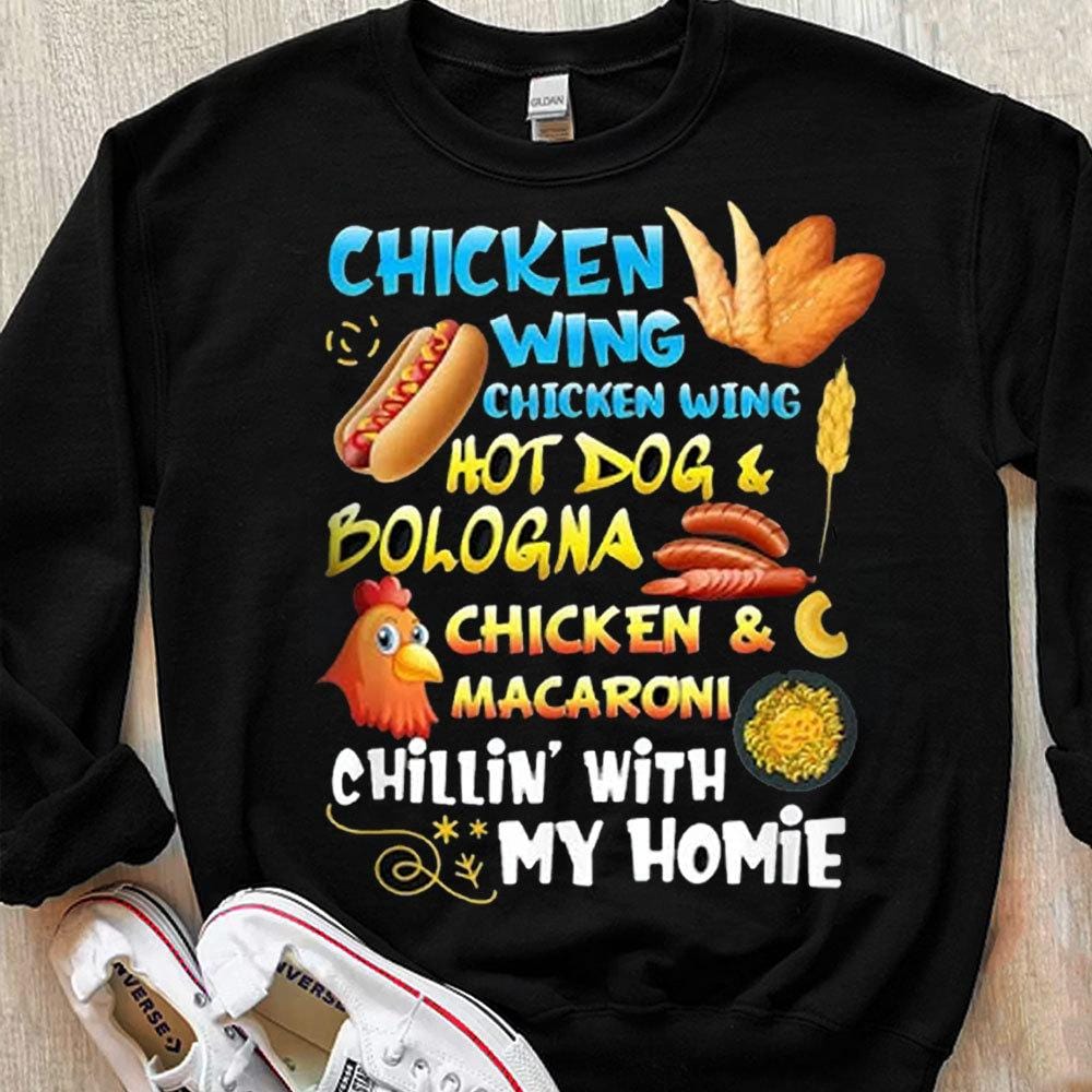 Chicken Wing Chilling With My Homie T-Shirt