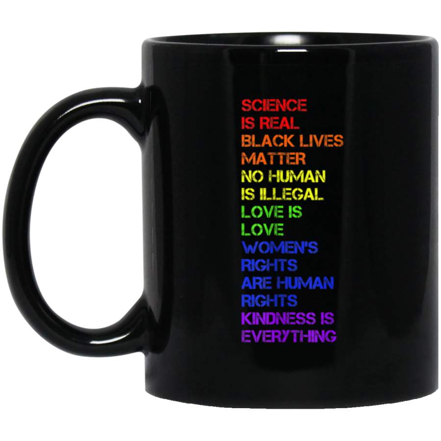 Science is real black lives matter LGBTQ Black Mugs