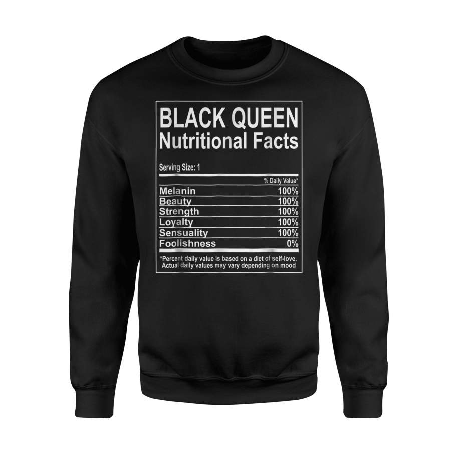 Funny Black Queen Nutritional Facts Self Love Sweatshirt