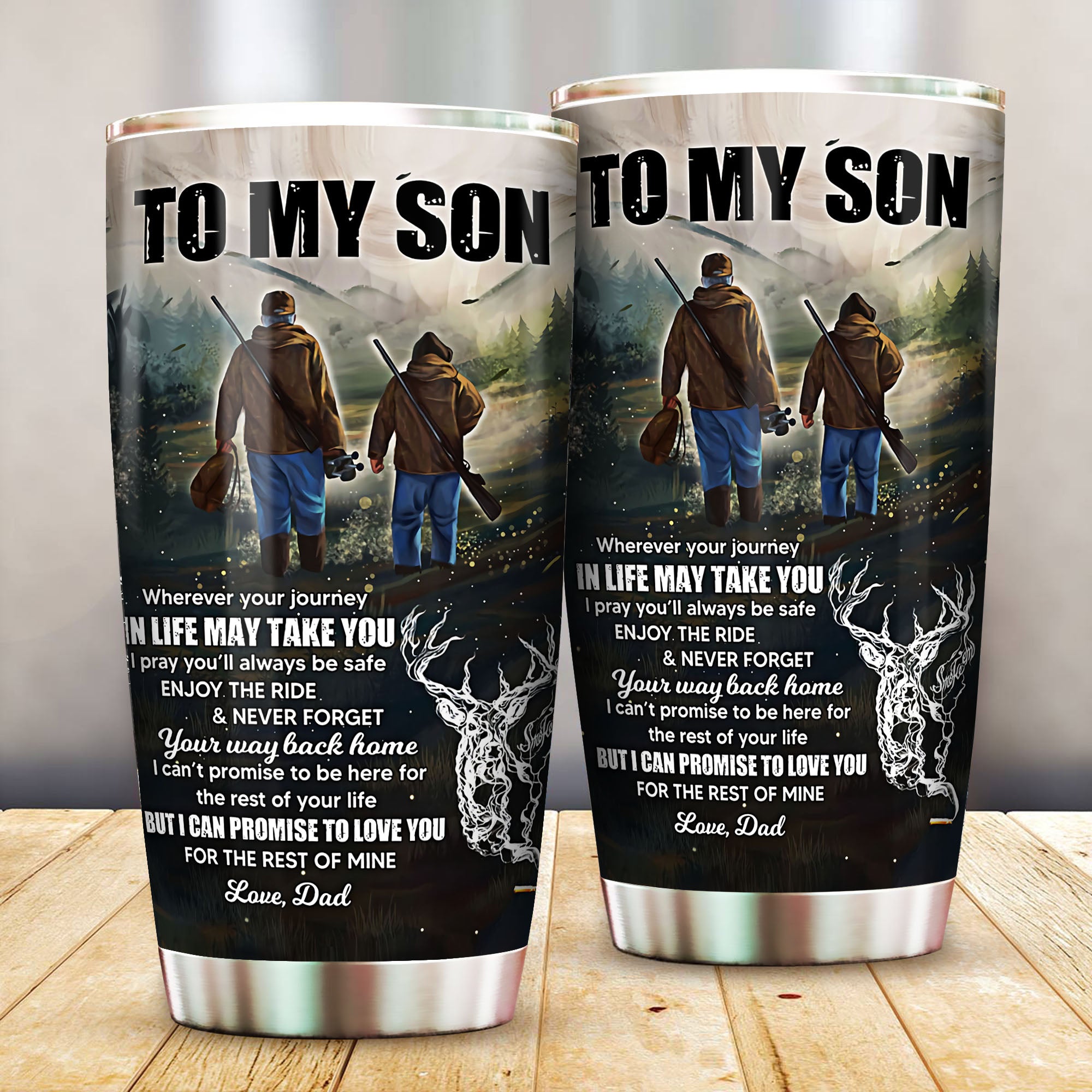 Wherever Your Journey In Life – Deer Dad To Son Tumbler All Over Print