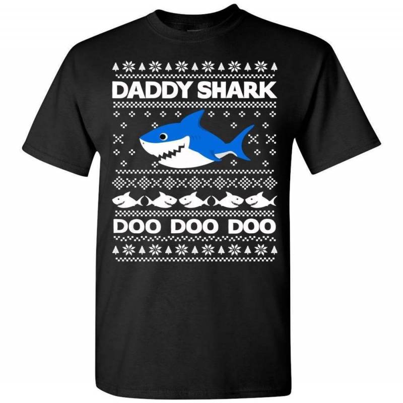 Daddy Shark Do Do Do Ugly Christmas T-Shirt, Adult & Youth Size