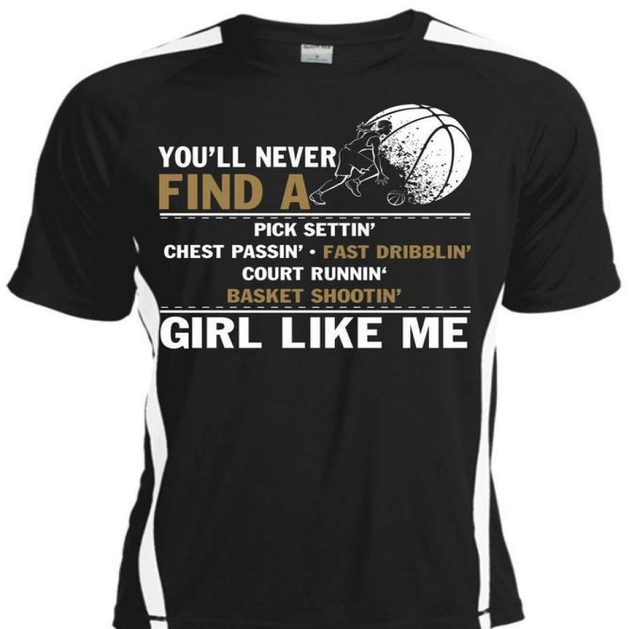 You’ll Never Find A Pick Setting T Shirt, Being A Basketball T Shirt, Cool Shirt