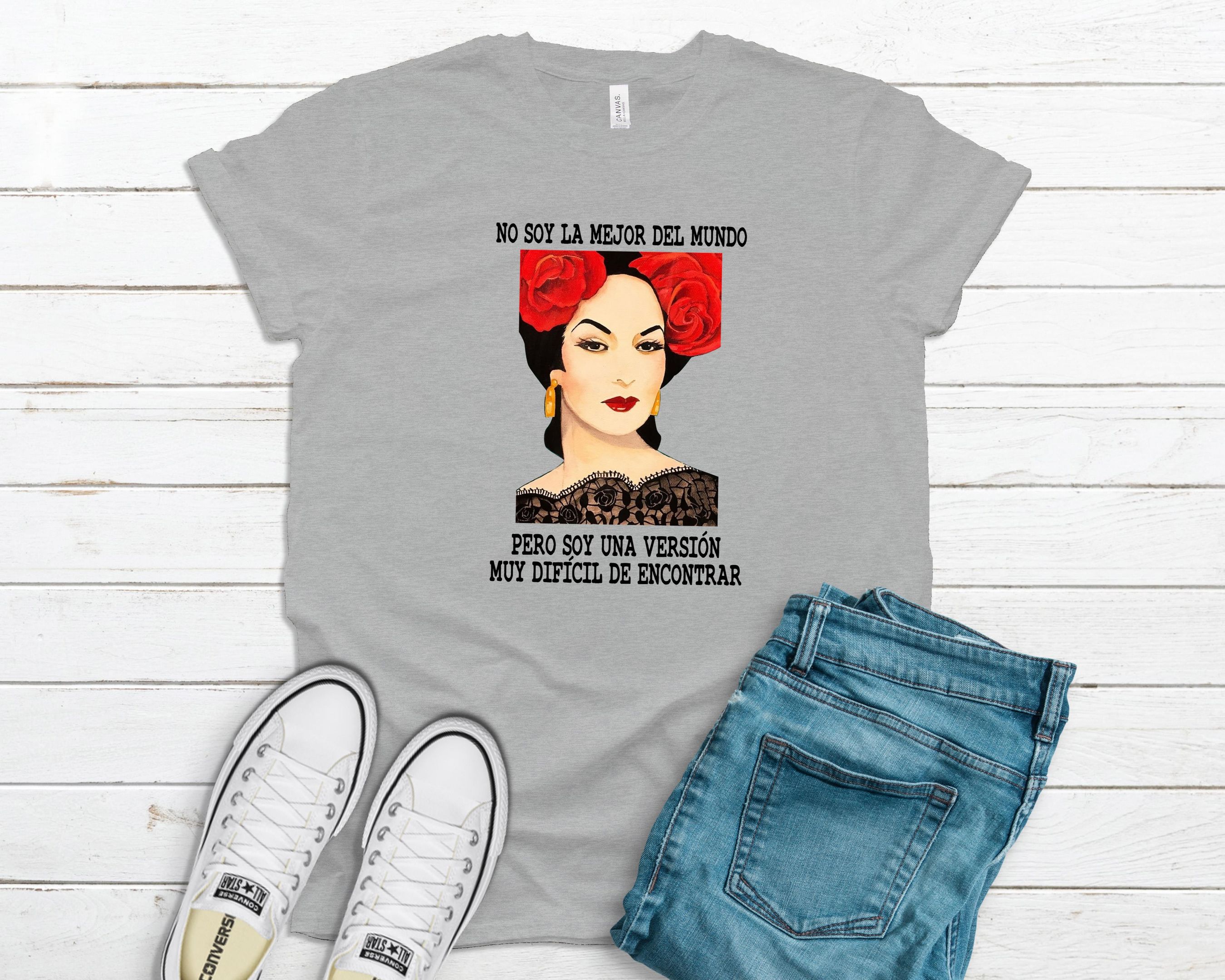 No Soy La Mejor Del Mundo Shirt, Latinx Heritage Shirt, Hispanic Heritage, Women Power Shirt, Feminist Shirt, Latina Shirt, Cabrona Shirt, Chingona Shirt