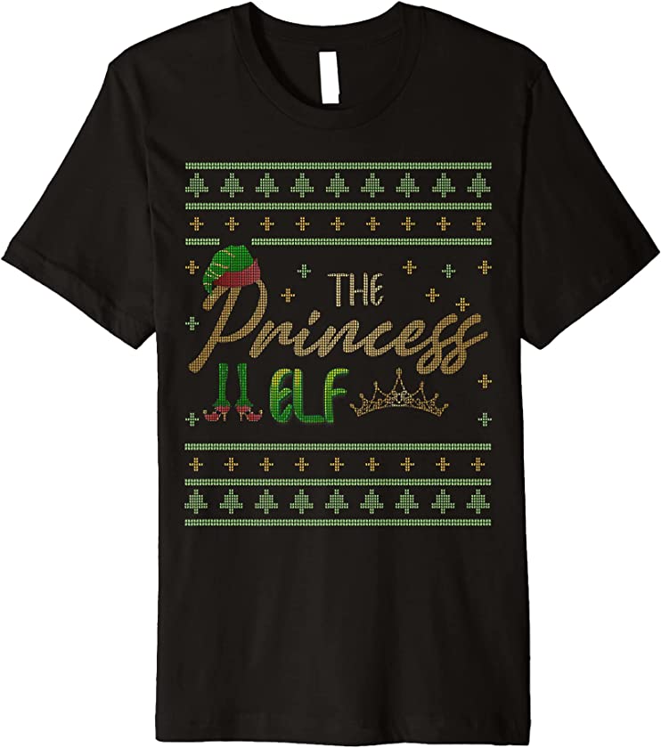 The Princess Elf Cute Funny Ugly Christmas Sweater Premium T-Shirt