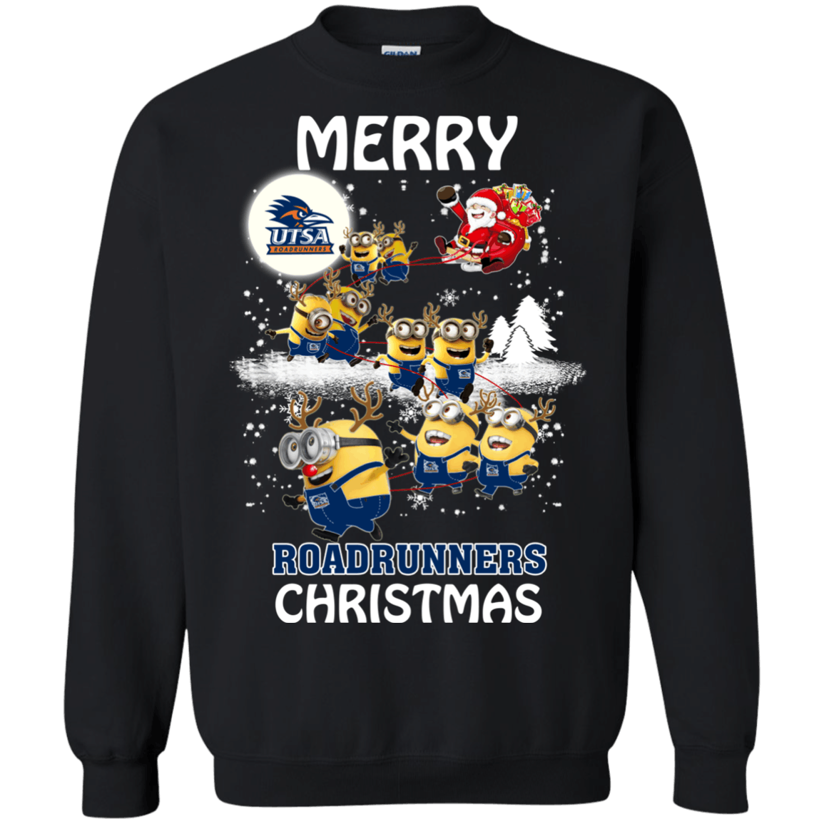 Ultimate UTSA Roadrunners Minion Ugly Christmas Sweaters Santa Claus With Sleigh Hoodies Sweatshirts