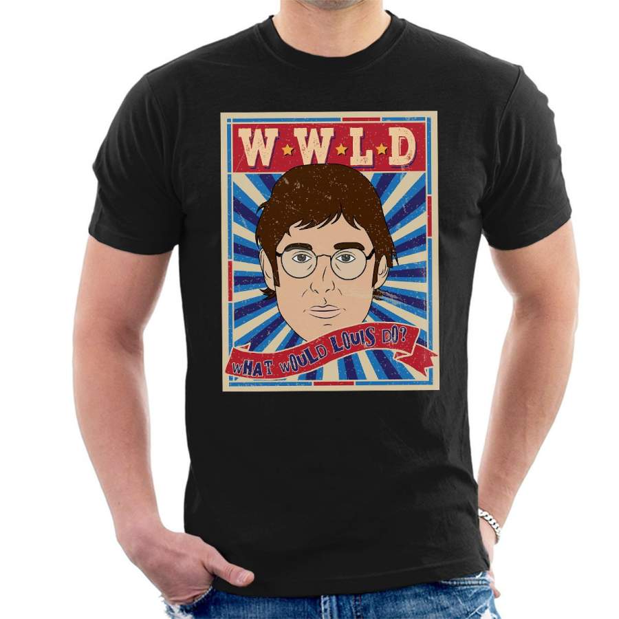 WWLD What Would Louis Do Theroux Men’s T-Shirt