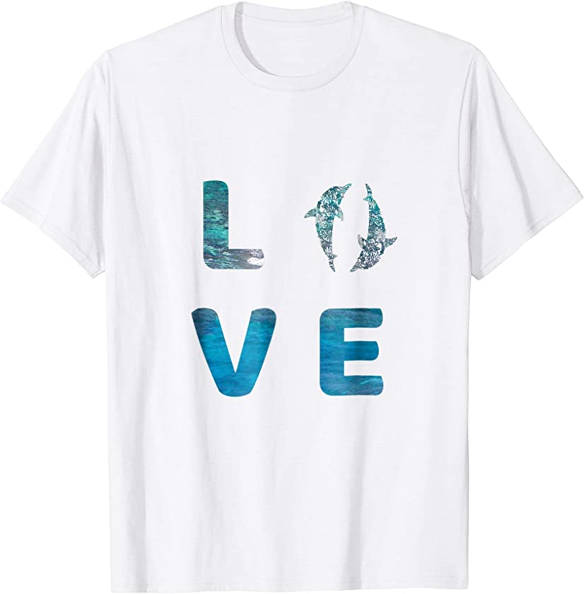 Love Dolphins Sea World Save Ocean Dolphin Lover Tee Shirt