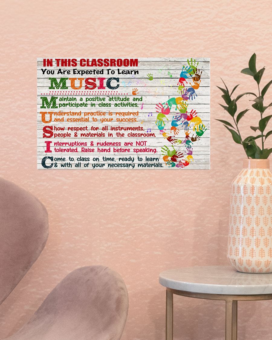 In This Classroom You Are Expected To Learn Music Landscape Poster & Canvas Gift For Math Lovers Warm Home Decor Wall Art Visual Art Back To School – Gift For Teacher Student
