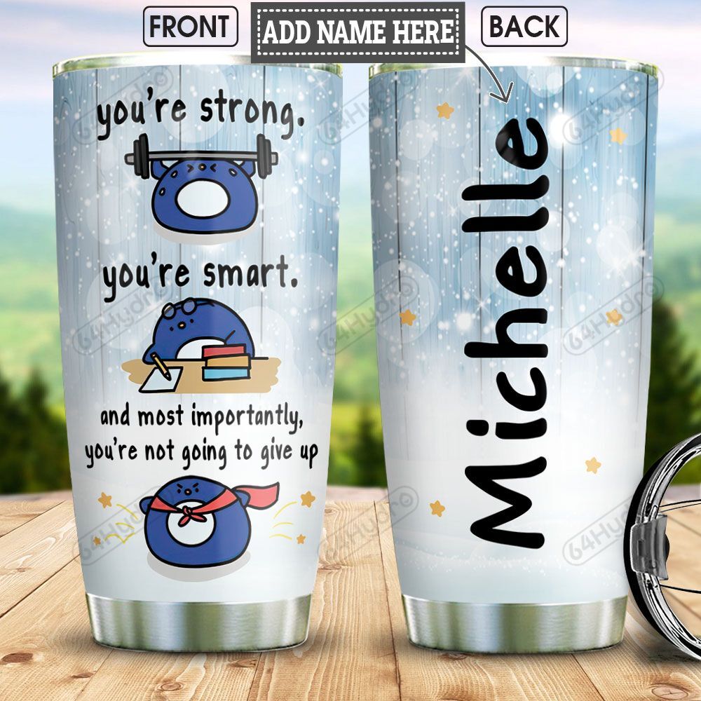 Penguin Motivation Kd4 Personalized Hha2412007  Stainless Steel Tumbler Travel Customize Name, Text, Number, Image