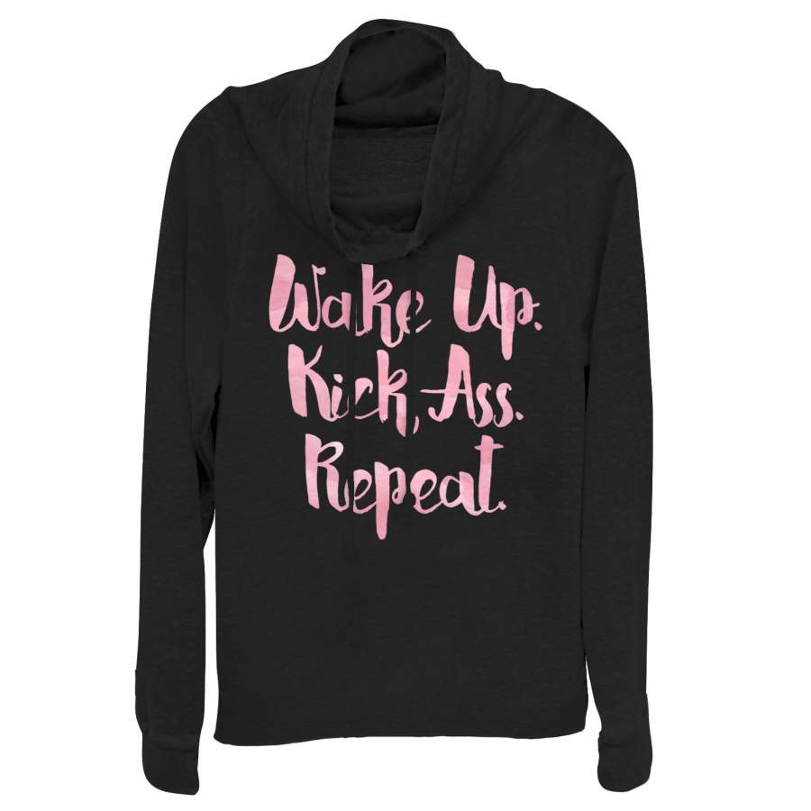 CHIN UP Junior’s Wake Up Kick Butt Cowl Neck Sweatshirt