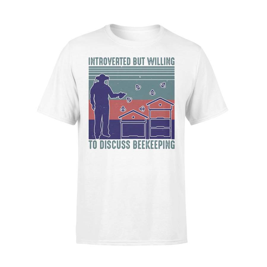Introverted But Willing To Discuss Beekeeping Vintage T-shirt
