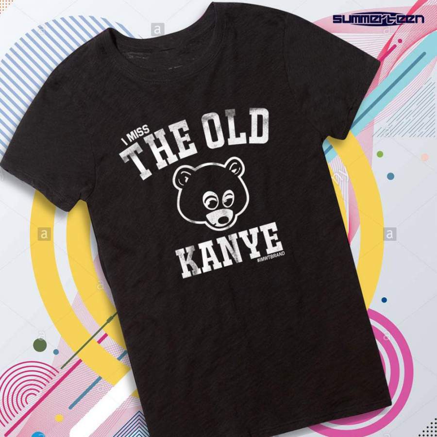 i miss the old kanye t shirt